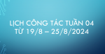 Lịch Công tác tuần 4, năm học 2024 - 2025