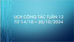 Lịch Công tác tuần 12, năm học 2024 - 2025