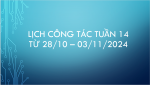 Lịch Công tác tuần 14, năm học 2024 - 2025