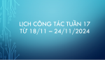 Lịch Công tác tuần 17, năm học 2024 - 2025