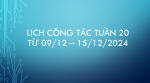 Lịch Công tác tuần 20, năm học 2024 - 2025