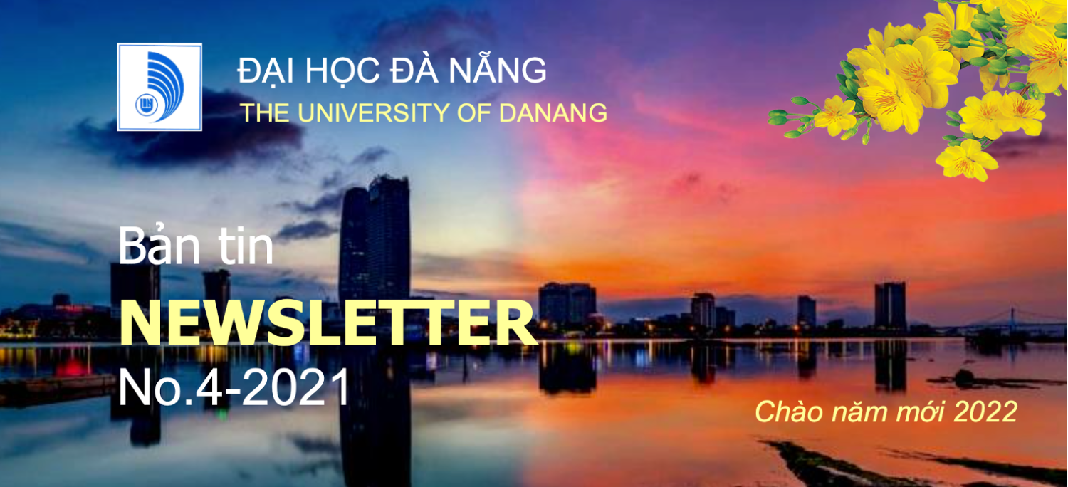 Đại học Đà Nẵng giới thiệu Bản tin định kỳ-Newsletter số 4 năm 2021