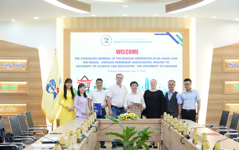 Tổng lãnh sự Liên Bang Nga tại Đà Nẵng và Chủ tịch Hội hữu nghị Nga – Việt vùng Irkutsk, Baikal thăm và làm việc tại UED